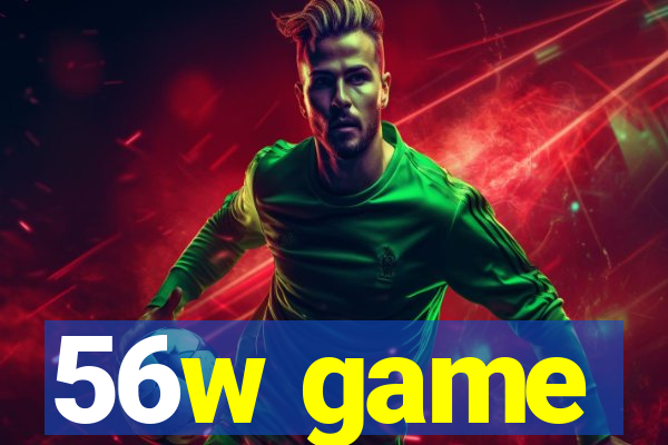 56w game